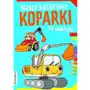 Nasze kolorowe koparki Booksandfun Sklep on-line