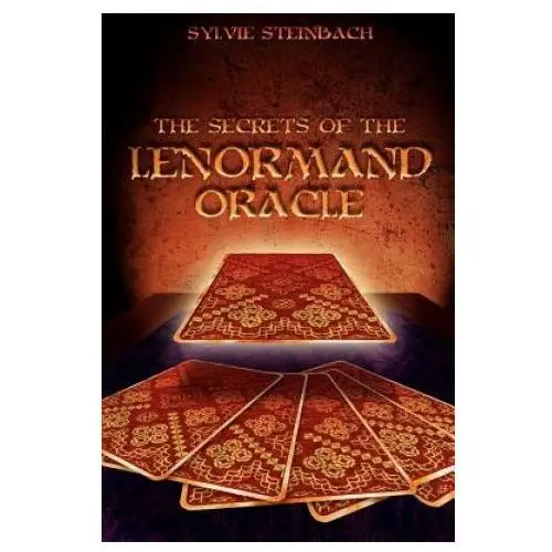 Secrets of the lenormand oracle Booksurge publishing