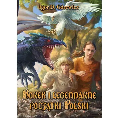 Borek i legendarne początki Polski