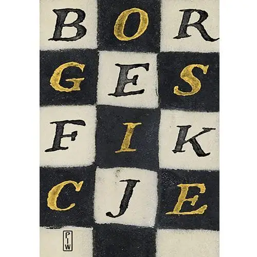 Borges jorge luis Fikcje - jorge luis borges