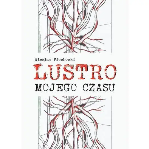 Lustro mojego czasu