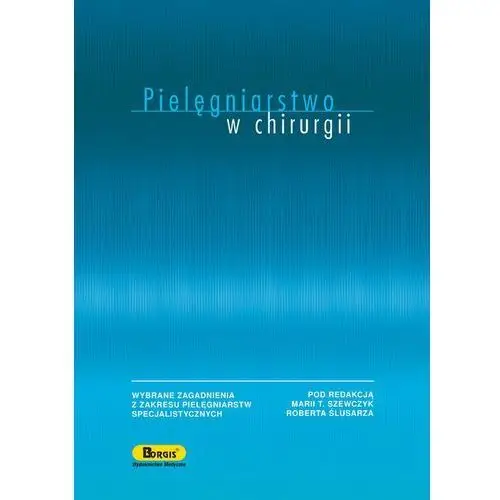 Pielęgniarstwo w chirurgii, AZ#358F4359EB/DL-ebwm/pdf