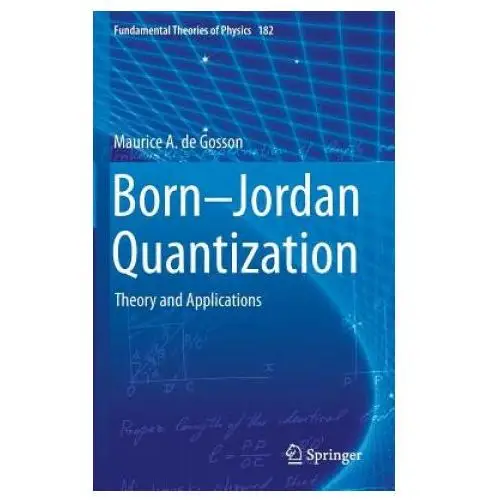 Born-jordan quantization Springer international publishing ag