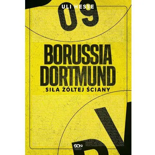 Borussia Dortmund. Siła żółtej ściany