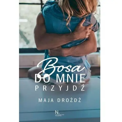 Bosa do mnie przyjdź