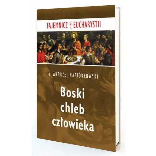 Boski chleb człowieka