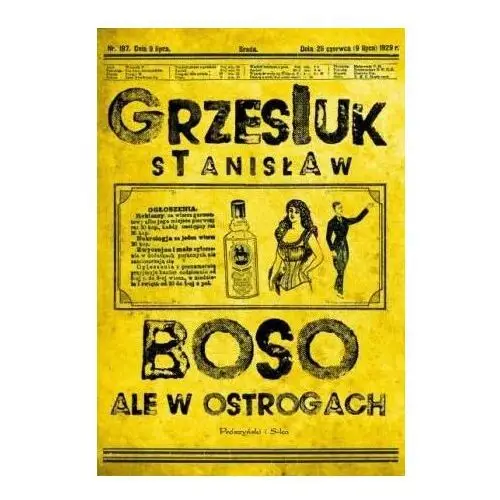 Boso, ale w ostrogach