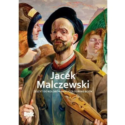 Jacek malczewski. zeszyt do kolorowania Bosz