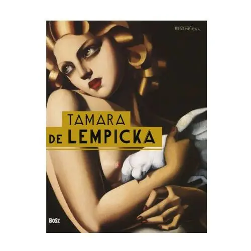 Tamara de lempicka Bosz