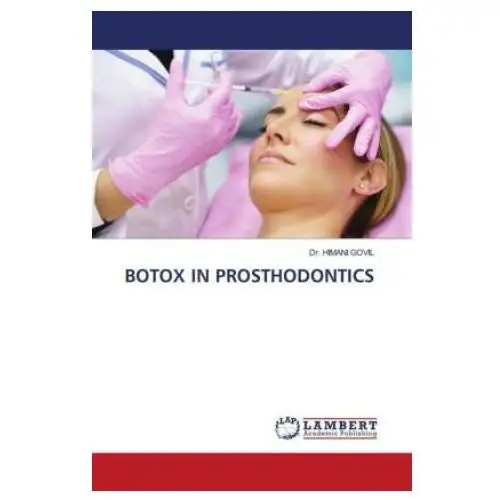 BOTOX IN PROSTHODONTICS