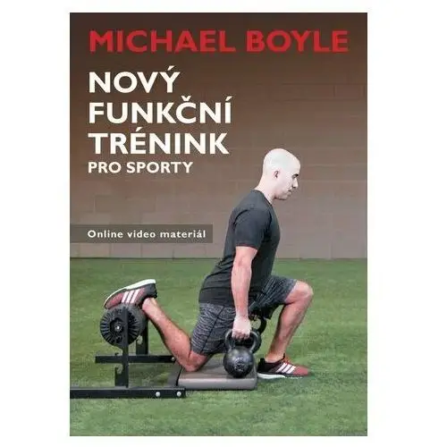 Nový funkční trénink pro sporty Boyle, michael