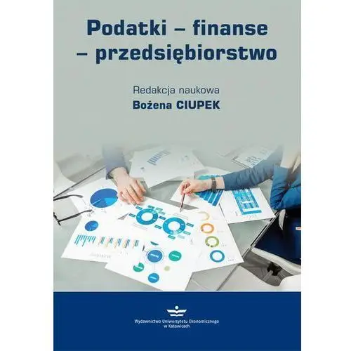 Bożena ciupek Podatki - finanse - przedsiębiorstwo