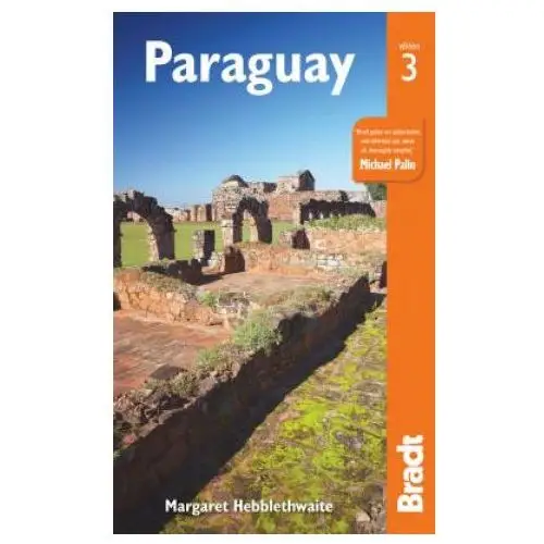 Bradt travel guides Paraguay bradt guide