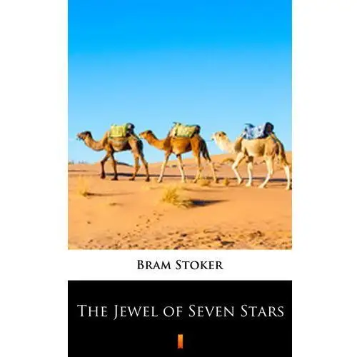 Bram stoker The jewel of seven stars