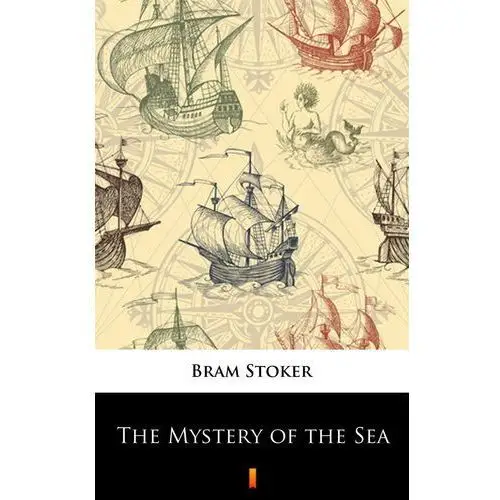 Bram stoker The mystery of the sea