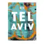 Tel Aviv by Neni. Food. People. Stories Sklep on-line