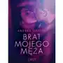 Brat mojego męża - opowiadanie erotyczne - ebook epub Sklep on-line