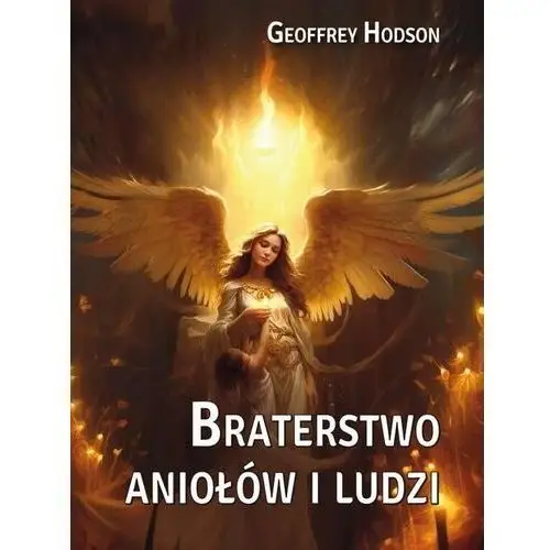 Braterstwo aniołów i ludzi