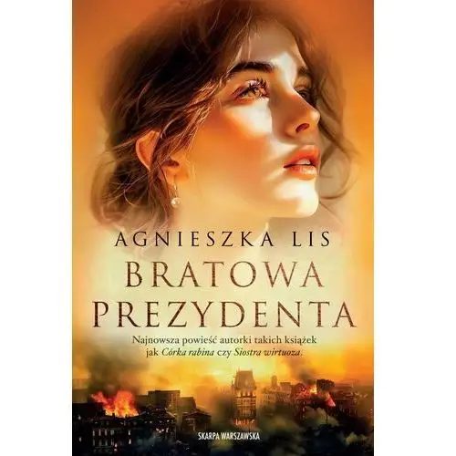 Bratowa prezydenta