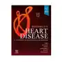 Braunwald's heart disease, single volume Elsevier - health sciences division Sklep on-line