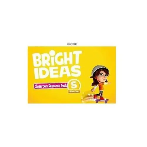 Bright Ideas. Starter. Classroom Resource Pack. Inspire curiosity, inspire achievement