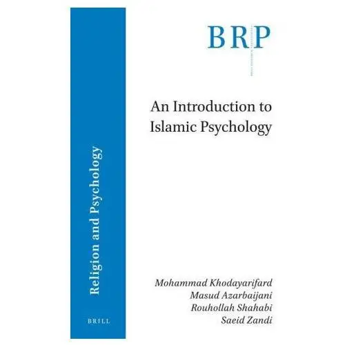 Brill academic pub An introduction to islamic psychology