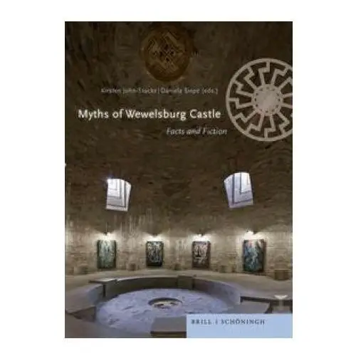 Myths of wewelsburg castle Brill i schoeningh