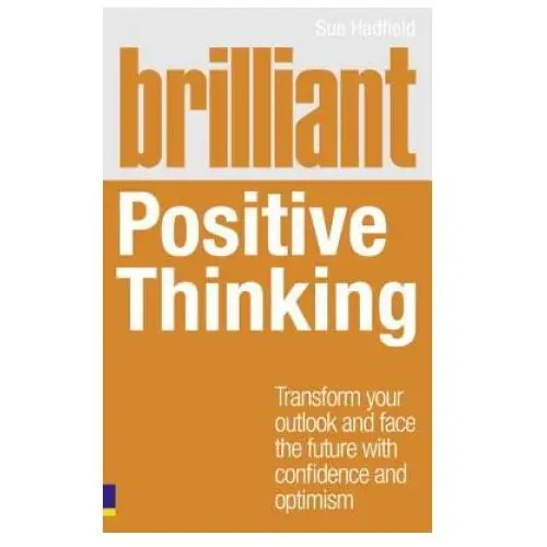 Brilliant positive thinking Pearson education limited