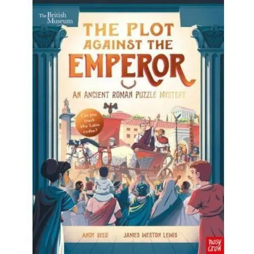 British Museum: The Plot Against the Emperor (An Ancient Roman Puzzle Mystery)