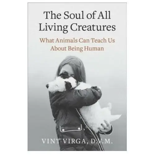 Broadway books (a division of bantam doubleday dell publishing group inc) Soul of all living creatures