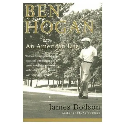 Ben Hogan: An American Life