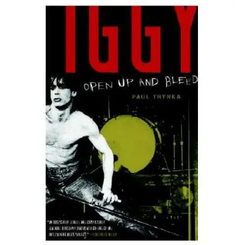 Iggy pop: open up and bleed Broadway books