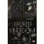 Broken Kingdom. Uniwersytet Corium. Tom 3 Sklep on-line