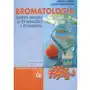 Bromatologia Zarys nauki o żywności i żywieniu,218KS (26033) Sklep on-line