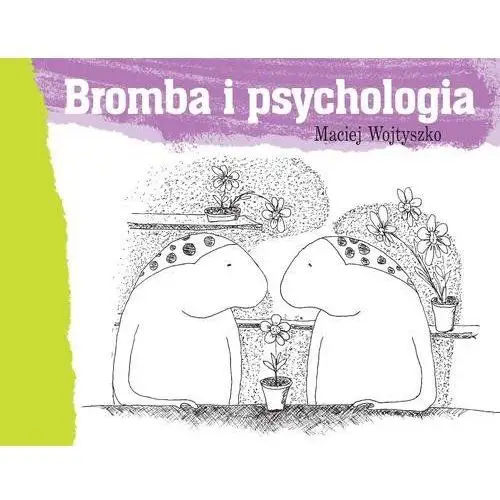 Bromba i psychologia - Jeśli zamówisz do 14:00, wyślemy tego samego dnia., 125375