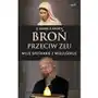 Broń przeciw złu. Moje spotkanie z Medjugorje Sklep on-line