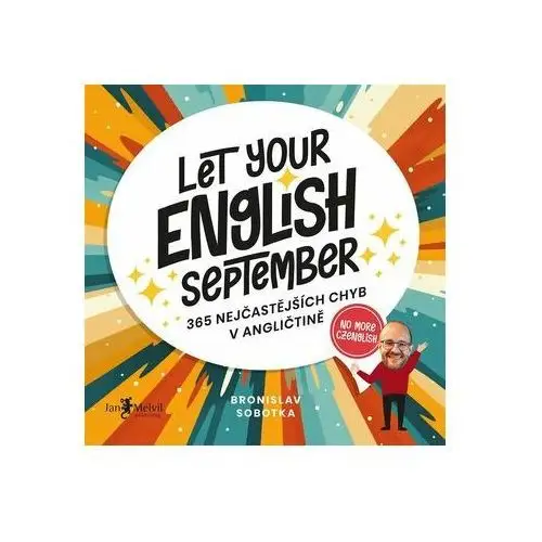 Let your english september Bronislav sobotka