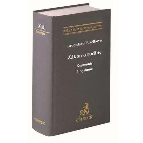 Zákon o rodine. komentár (3. vydanie) Bronislava pavelková