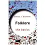 Folklore: The Basics Bronner, Simon Sklep on-line