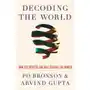 Bronson, po; gupta, arvind Decoding the world Sklep on-line