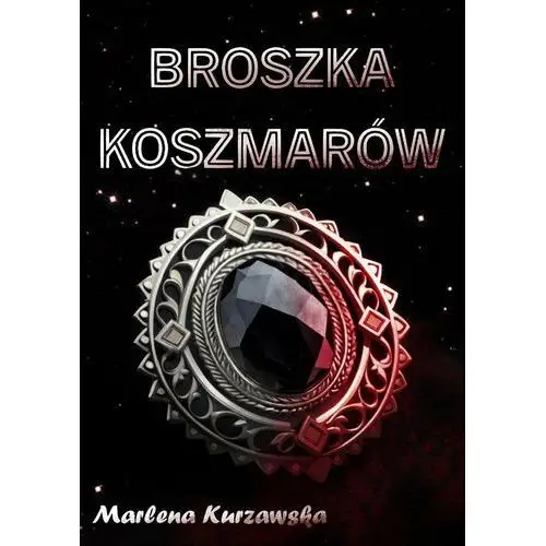 Broszka koszmarów