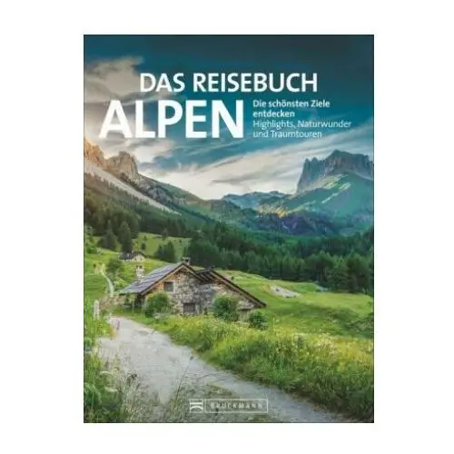 Bruckmann Das reisebuch alpen