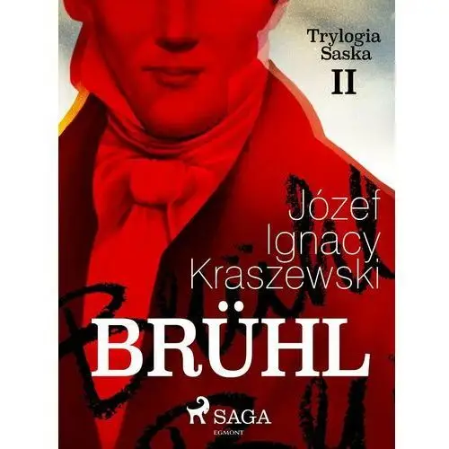 Brühl (Trylogia Saska II)