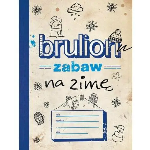 Brulion zabaw na zimę