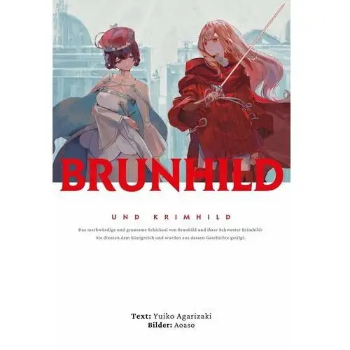 Brunhild und Krimhild