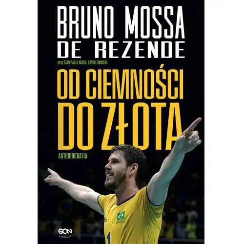 Bruno Rezende. Od ciemności do złota. Autobiografia