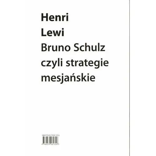 Bruno Schulz, czyli strategie mesjańskie