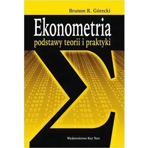 Ekonometria. podstawy teorii i praktyki, AZ#65262D2CEB/DL-ebwm/pdf