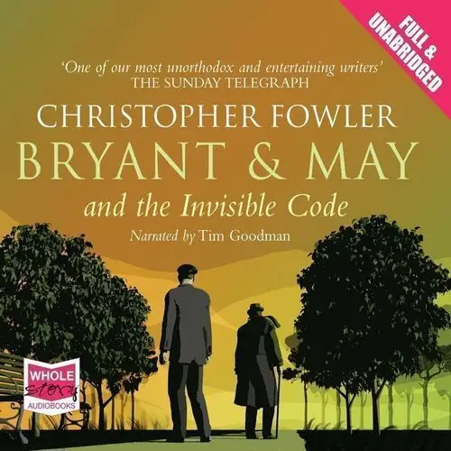 Bryant & May and the Invisible Code