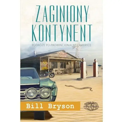 Zaginiony kontynent - bill bryson Bryson bill